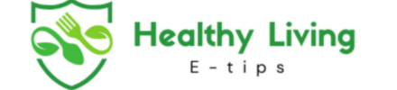 HealthyLiving Etips